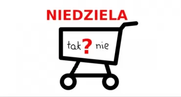 SONDA - czy jesteś za zniesieniem zakazu handlu w niedziele?