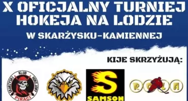 Sezon na skarżyskim lodowisku zakończą jubileuszowo. 1 marca X turniej hokeja na lodzie z udziałem czterech zespołów