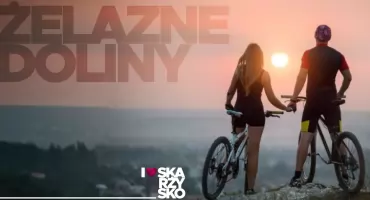 Żelazne doliny. Skarżysko stawia na turystykę