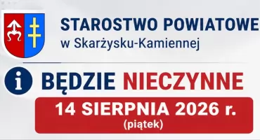 W piątek 14 sierpnia Starostwo Powiatowe w Skarżysku-Kamiennej będzie nieczynne