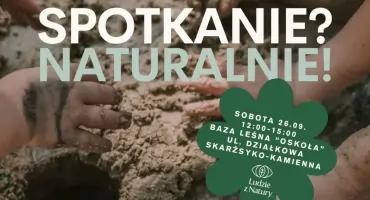 Spotkanie? Naturalnie! Dołącz do rodzinnej soboty przy ogniu, wśród natury